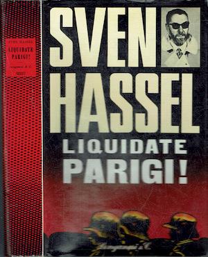 Liquidate Parigi! - Sven Hassel - copertina