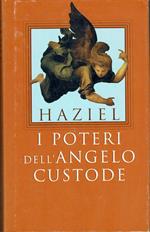 I poteri dell'angelo custode