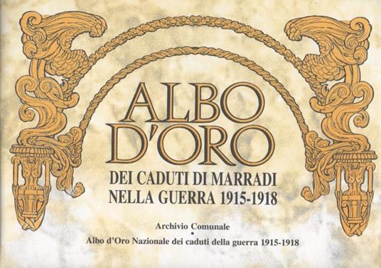 Da Gorizia a Caporetto. Diario della Grande Guerra di Cecchino Ronconi. A cura di Giuseppe Matulli con la collaborazione di Daniela Nuti e degli alunni della Scuola Media Dino Campana di Marradi - 3