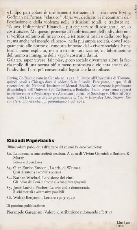 Il comportamento in pubblico. L'interazione sociale nei luoghi di riunione. Prefazione di Franco e Franca Basaglia - Erving Goffman - 2