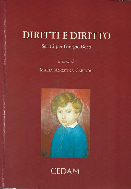 Diritti e diritto. Scritti per Giorgio Berti a cura di Maria Agostina Cabiddu - copertina