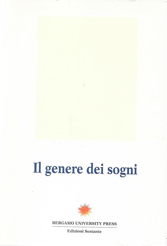 Il genere dei sogni. A cura di Rosalba Campra e Fabio Rodriguez Amaya - copertina