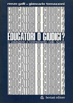 Educatori o giudici? La valutazione e l'orientamento nella scuola