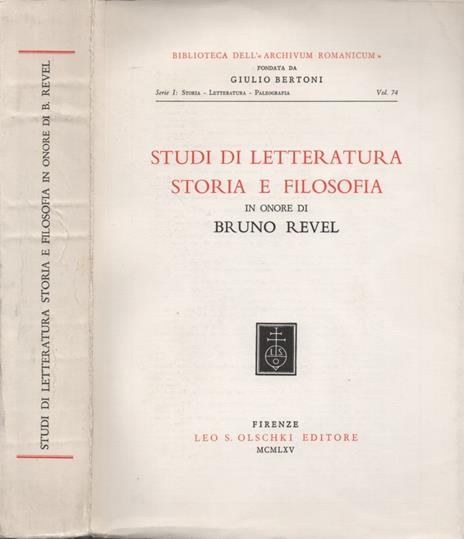 Studi di Letteratura Storia e Filosofia in onore di Bruno Revel - copertina