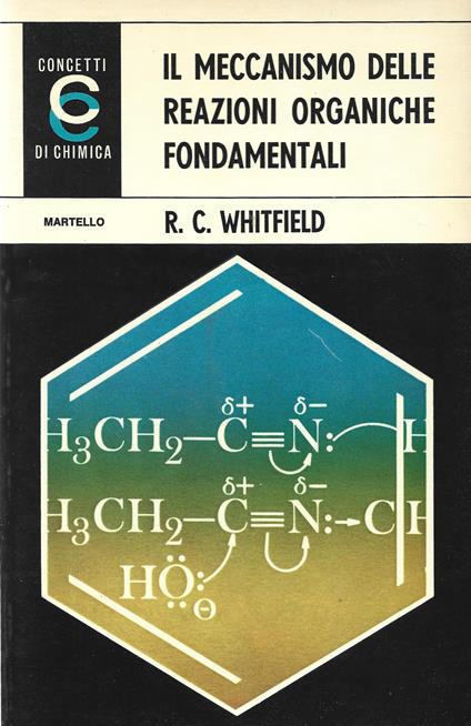Il meccanismo delle reazioni organiche fondamentali - copertina