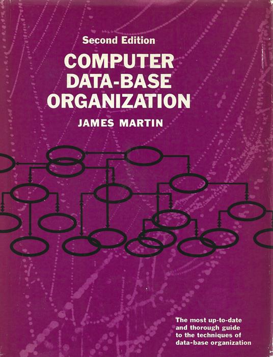 Computer data-base organization. Second edition - James Martin - copertina