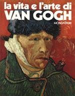 Vita E L'Arte Di Van Gogh