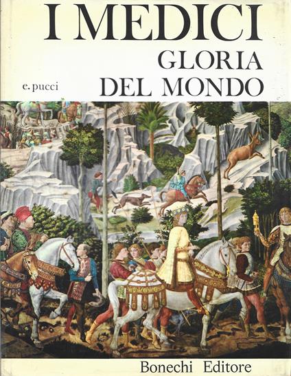 I Medici gloria del mondo - Eugenio Pucci - copertina