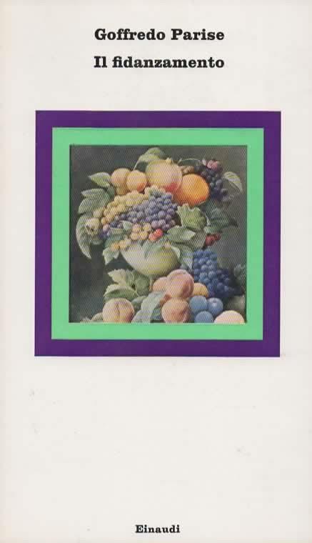 Il fidanzamento - Goffredo Parise - copertina