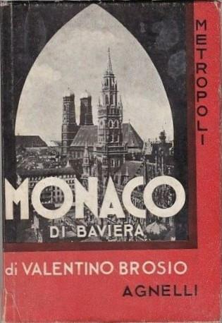 Monaco di Baviera - Valentino Brosio - copertina