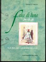 Falce di luna Islam, Roma, Alto Lazio ed altre cose ancora