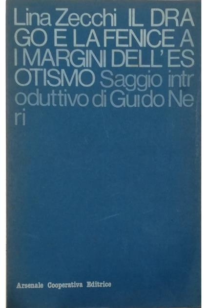 Il drago e la fenice Ai margini dell'esotismo - copertina