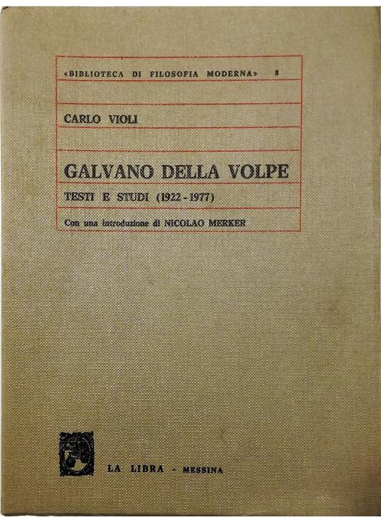 Galvano della Volpe Testi e studi (1922-1977) - copertina