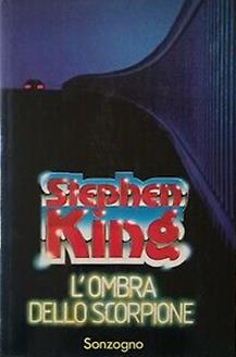 L' Ombra Dello Scorpione - Stephen King - Libro Usato - Sonzogno 