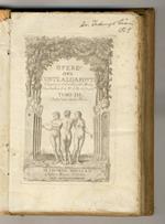 Saggi sopra differenti soggetti. [In:] Opere del conte Algarotti cavaliere dell'ordine del Merito e ciamberlano di S.M. il Re di Prussia. Tomo III