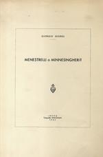 Menestrelli o minnesingheri?