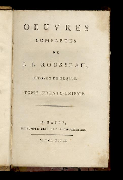 Oeuvres completes de J.J. Rousseau, citoyen de Genève. Tome trente-unième. Tome trente-deuxième - Jean-Jacques Rousseau - copertina