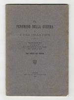 Il fenomeno della guerra e l'idea della pace. Discorso letto il 6 novembre 1909 per la solenne inaugurazione dell'anno accademico nelle R. Università di Sassari [...]