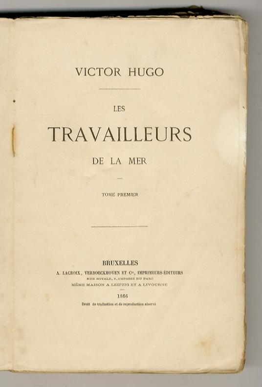 Les travailleurs de la mer. Tome premier [deuxième - troisième] - Victor Hugo - copertina