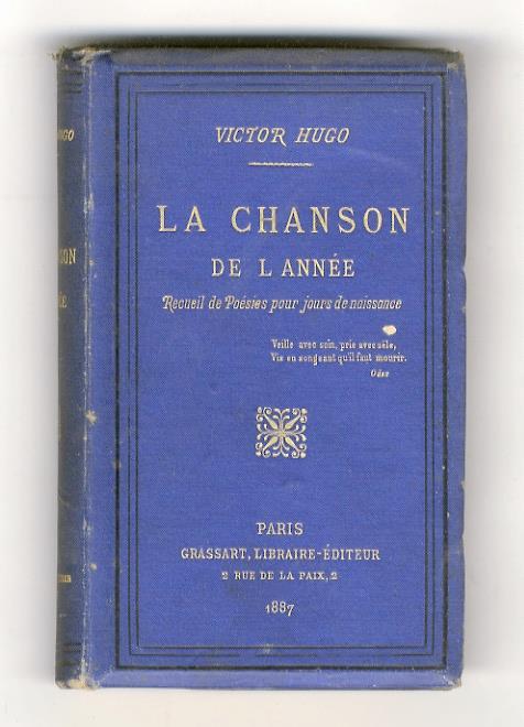 La chanson de l'année. Recueil de poésies pour jours de naissance - Victor Hugo - copertina