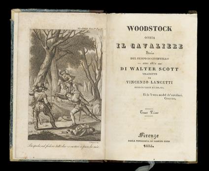 Woodstock ossia il cavaliere. Storia del tempo di Cromvello - anno 1651 - [...] Tradotto da Vincenzi Lancetti [...]. Tomo primo [- tomo quinto] - Walter Scott - copertina