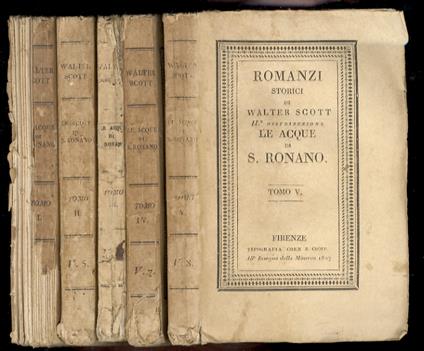 Le acque di S. Ronano. Romanzo storico [...] Volgarizzato dal professore Gaetano Barbieri. Tomo I [- tomo V] - Walter Scott - copertina