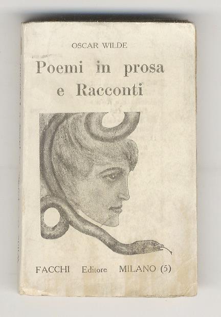 Poemi in prosa e racconti. Traduzione di F. Tigerstrom - Oscar Wilde - copertina