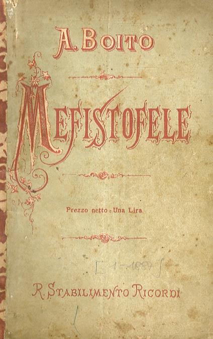 Mefistofele. Opera - Arrigo Boito - copertina