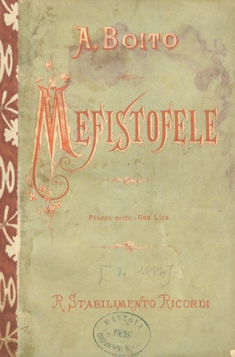 Mefistofele. Opera - Arrigo Boito - copertina