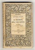 La riforma dell'educazione. Discorsi ai maestri di Trieste