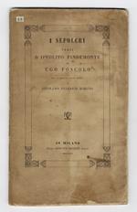 I Sepolcri. Versi. Ad Ugo Foscolo. Con la versione latina inedita di Girolamo Federico Borgno