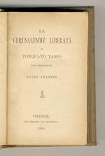 La Gerusalemme liberata. Con prefazione di Guido Falorsi