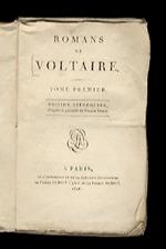 Romans de Voltaire. Edition stéréotype, d'après le procédé de Firmin Didot