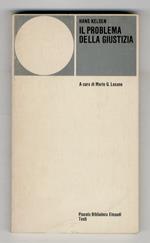 Il problema della giustizia. A cura di Mario G. Losano
