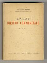 Manuale di diritto commerciale. Seconda edizione