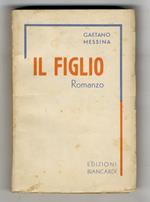 Il figlio. Romanzo