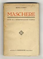 Maschere. Note su l'interpretazione scenica