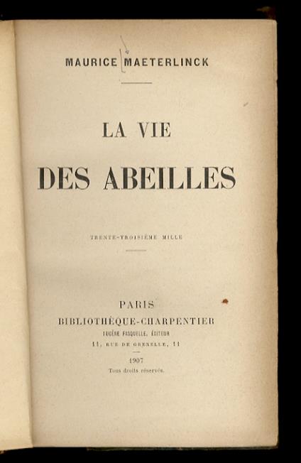 La vie des abeilles. Trente-troisème mille - Maurice Maeterlinck - copertina