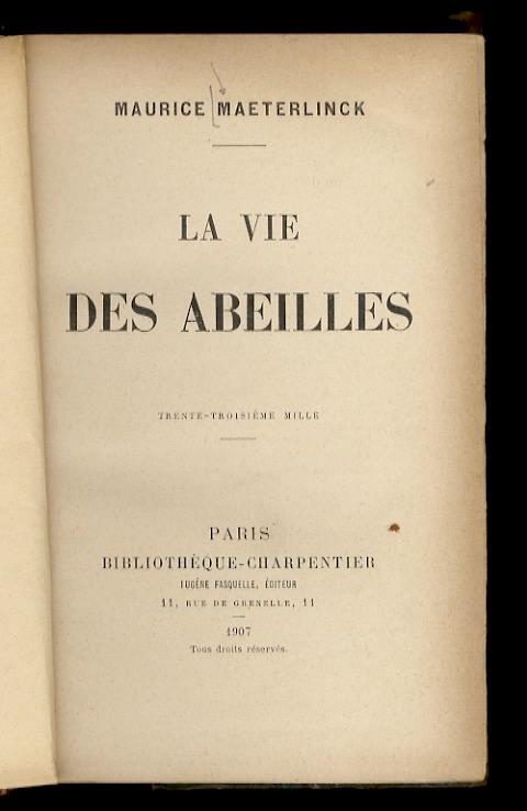 La vie des abeilles. Trente-troisème mille - Maurice Maeterlinck - copertina