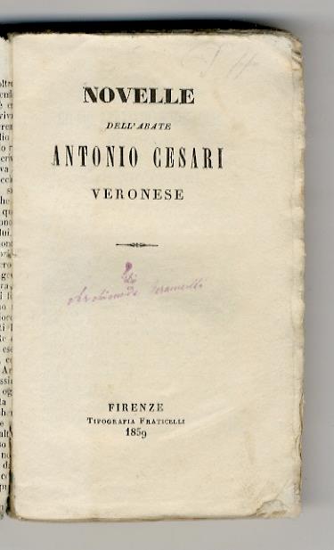 Novelle dell'abate Antonio Cesari veronese - Antonio Cesari - copertina