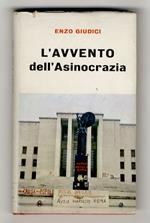 L' avvento dell'asinocrazia. Con prefazione del professore Vittorio Enzo Alfieri