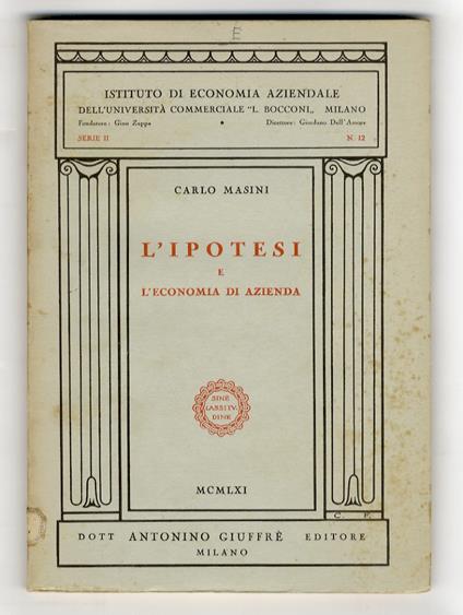 L' ipotesi e l'economia di azienda - Carlo Masini - copertina