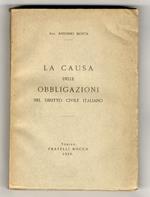 La causa delle obbligazioni nel diritto civile italiano