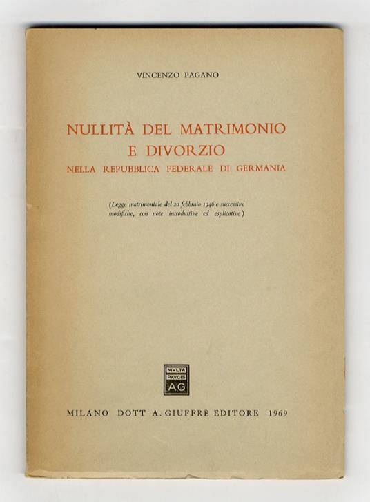 Nullità del matrimonio e divorzio nella Repubblica Federale di Germania - Vincenzo Pagano - copertina
