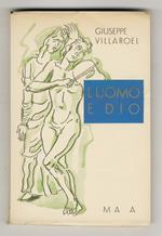 L' Uomo e Dio. Itinerario di una poesia