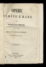 Opere inedite e rare. Con note dell'Ab. Urbano Lampredi. Quarta edizione napolitana