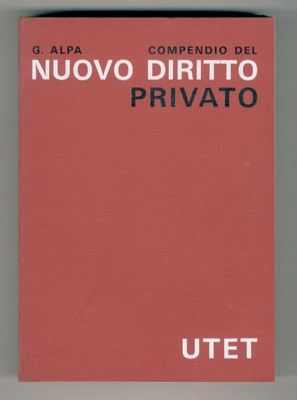 Compendio del nuovo diritto privato - Guido Alpa - copertina