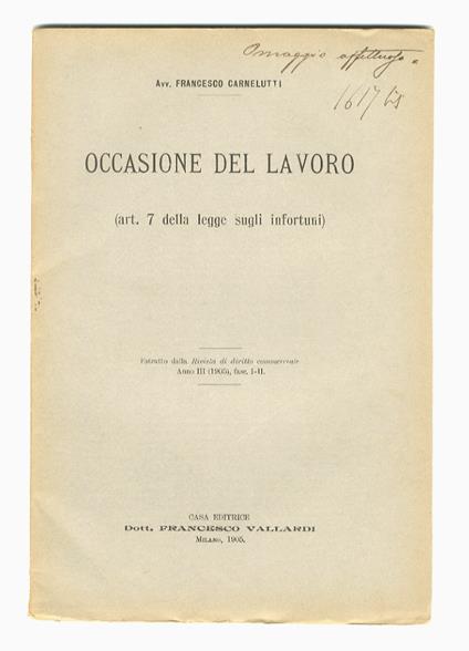 Occasione del lavoro. (Art. 7 della legge sugli infortuni) - Francesco Carnelutti - copertina