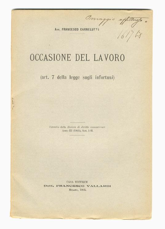 Occasione del lavoro. (Art. 7 della legge sugli infortuni) - Francesco Carnelutti - copertina