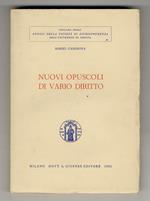 Nuovi opuscoli di vario diritto